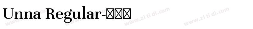 Unna Regular字体转换